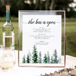 Timber Grove Wedding Bar Menu Sign<br><div class="desc">Invite guests to grab a favorite libation from the bar with our charming rustic wedding bar menu sign. 11x14 poster features a bottom border of watercolor pine trees in rich shades of hunter and forest green, with "the bar is open" in off-black calligraphy script and block lettering. Personalize with your...</div>