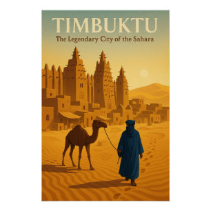 TIMBUKTU – The Legendary City of the Sahara” Poster