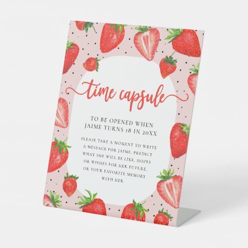 Time Capsule  Pink Strawberry Birthday Pedestal Sign