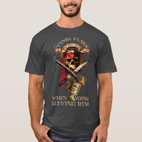 Time flies when youre having rum T_Shirt