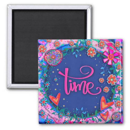 Time Floral Pretty Hearts Colorful Inspirivity Magnet
