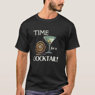Time For A Cocktail Clock Martini Booze Sipping Pa T-Shirt