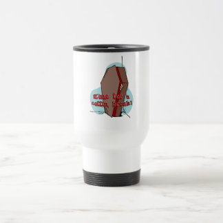 "Time for a coffin break!" White Travel Mug