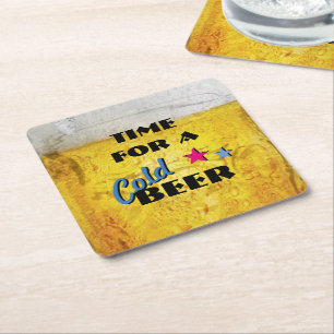 Time for a Cold Beer Square Paper Coaster