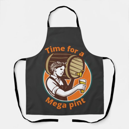 time for a mega pint apron