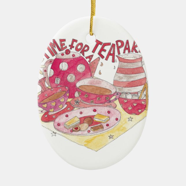 Time For A Tea Party Ceramic Ornament (Front)