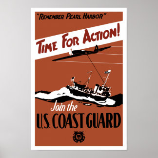 Time For Action -- Join The U.S. Coast Guard Poster