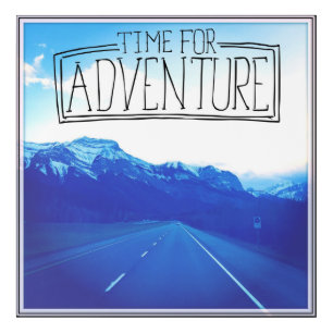 Time For Adventure Acrylic Print