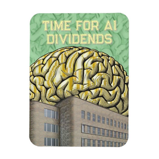 Time For AI Dividends Magnet (Vertical)
