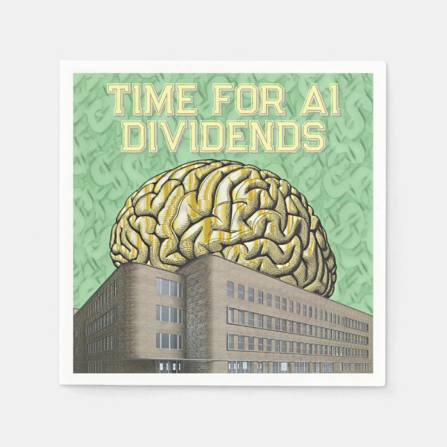 Time For AI Dividends Napkins (Front)