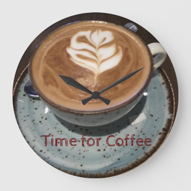 "Time for Coffee" Coffee Froth Mug and Saucer Large Clock (Front)