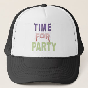 Time For Party Trucker Hat