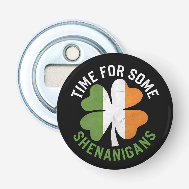 Time For Some Shenanigans Clover St Patrick's Day Bottle Opener (Front)