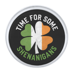 Time For Some Shenanigans Clover St Patrick's Day Silver Finish Lapel Pin