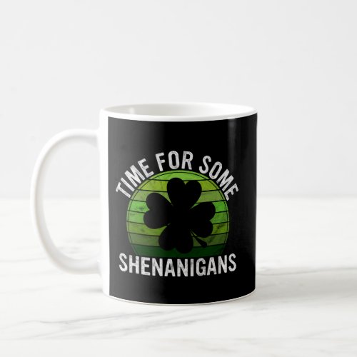 Time For Some Shenanigans Sunset St Patricks Day Coffee Mug