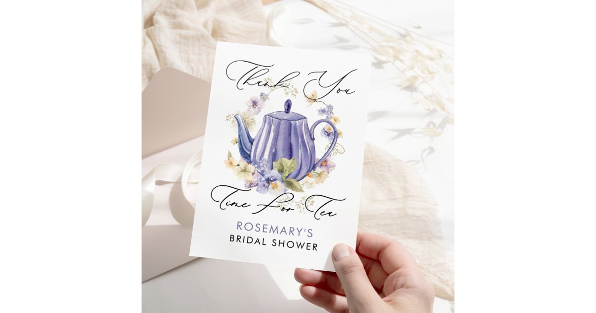 Time For Tea Bridal Shower Handwritten Thank You Card | Zazzle