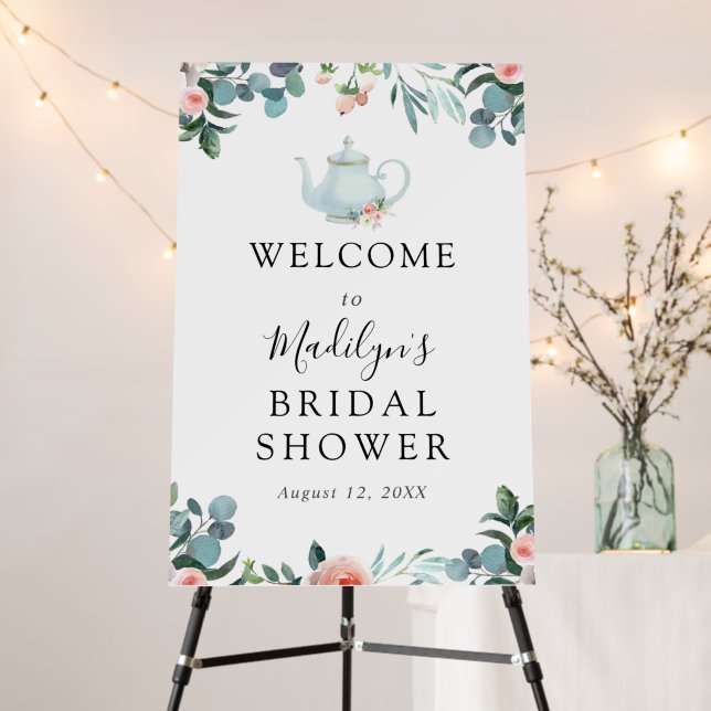 Time for Tea Bridal Shower Welcome Foam Board (In Situ (Stand))