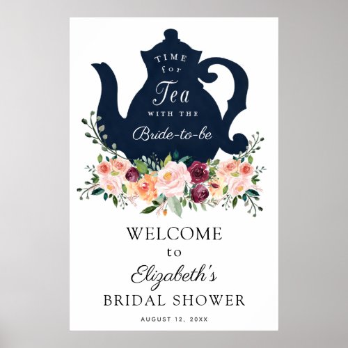 Time for Tea Bridal Shower Welcome Sign