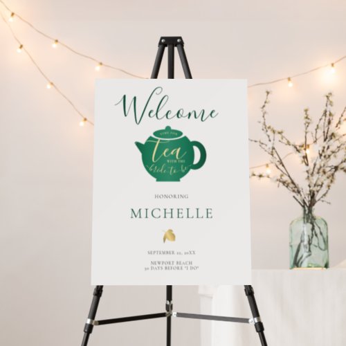 Time for Tea Emerald Gold Bridal Shower Welcome Foam Board