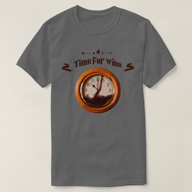 Time for wine 1 T-Shirt (Design Front)