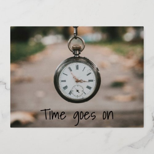 Time goes on foil holiday postcard