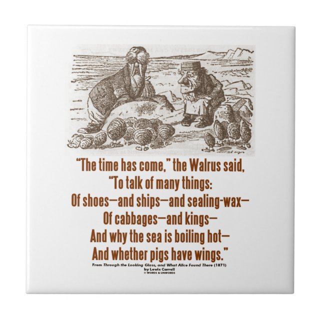 Time Has Come Walrus Carpenter (Looking Glass) Tile (Front)