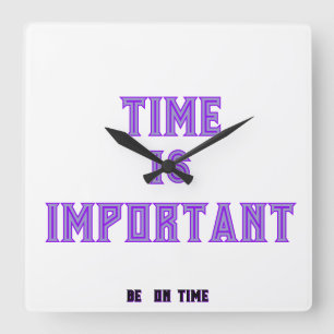 Time is Important Square Wall Clock