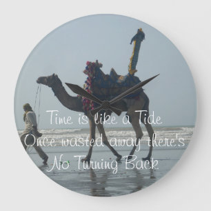 Time is like a tide once wasted there's no turning large clock