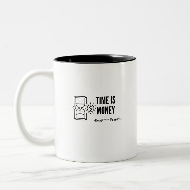 Time is money benjamin Franklin Two-Tone Coffee Mug (Left)