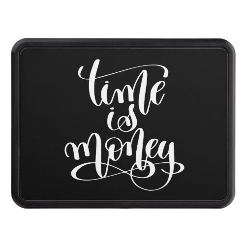 time is money hitch cover