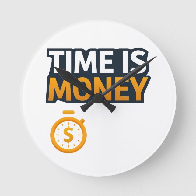 Time Is Money – Hustle Mindset T-Shirt | Entrepren Round Clock (Front)