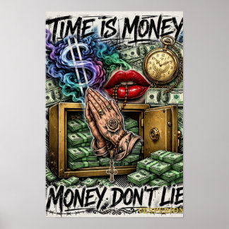 Time Is Money — Money Don't Lie (Color) Poster