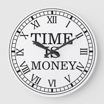 Time Is Money Wall Clock by Crosier at Zazzle