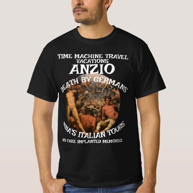 TIME MACHINE TRAVEL ANZIO DEATH WAR T-Shirt (Front)
