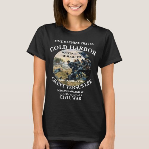 TIME MACHINE TRAVEL BATTLE OF COLD HARBOR T_Shirt