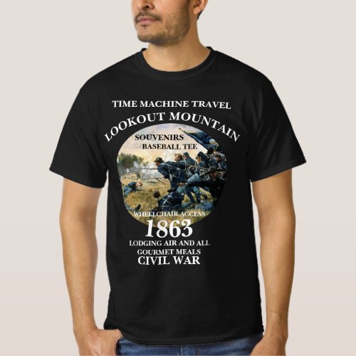 TIME MACHINE TRAVEL BATTLE OF LOOKOUT MOUNTAIN T_Shirt