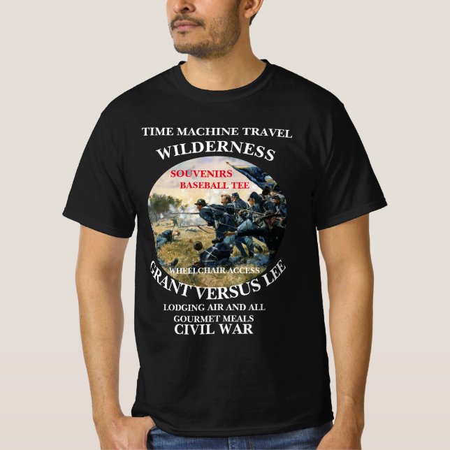 TIME MACHINETRAVEL BATTLE OF THE WILDERNESS T-Shirt (Front)