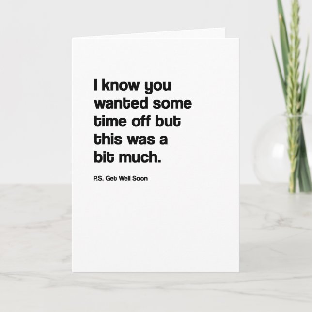 Time Off Funny Birthday Card (Front)