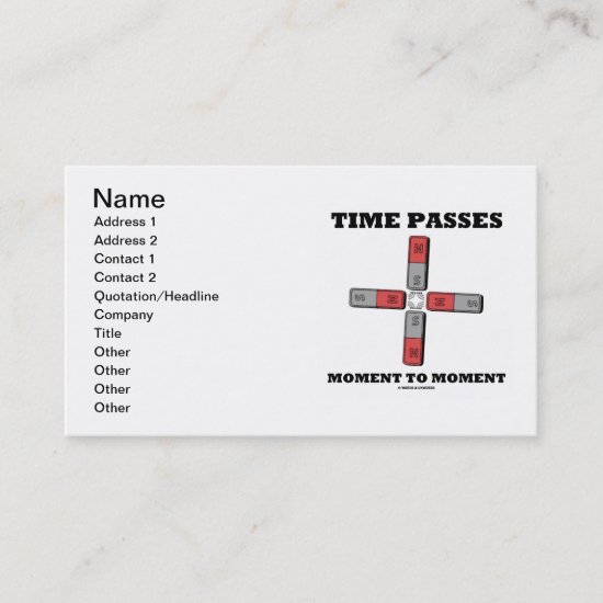 Time Passes Moment To Moment (Physics) Business Card