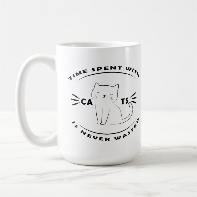Time spent with Cats is never wasted Coffee Mug (Left)