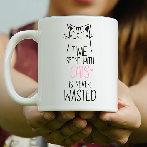 Time Spent With Cats is never Wasted Cute Cat Two_Tone Coffee Mug