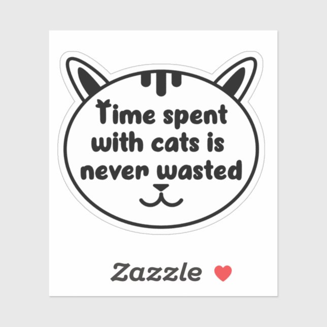 Time Spent with Cats is never Wasted Sticker (Sheet)
