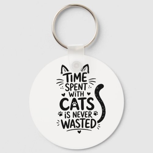Time Spent With Cats Keychain