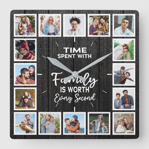 Time Spent With Family is worth every second Squar Square Wall Clock