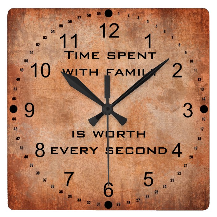 time-spent-with-family-quote-clock-zazzle