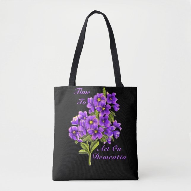 Time To Act On Dementia Tote Bag (Front)