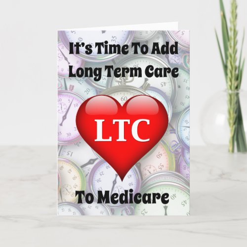 Time To Add Long Term Care to Medicare Card