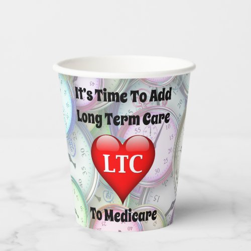 Time To Add Long Term Care to Medicare Paper Cups