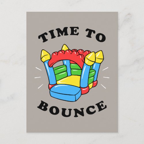 Time To Bounce Postcard