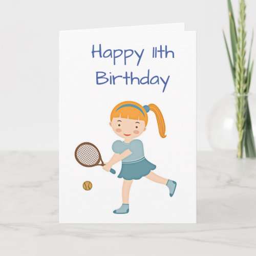 TIME TO CELEBRATE 11th BIRTHDAY Card